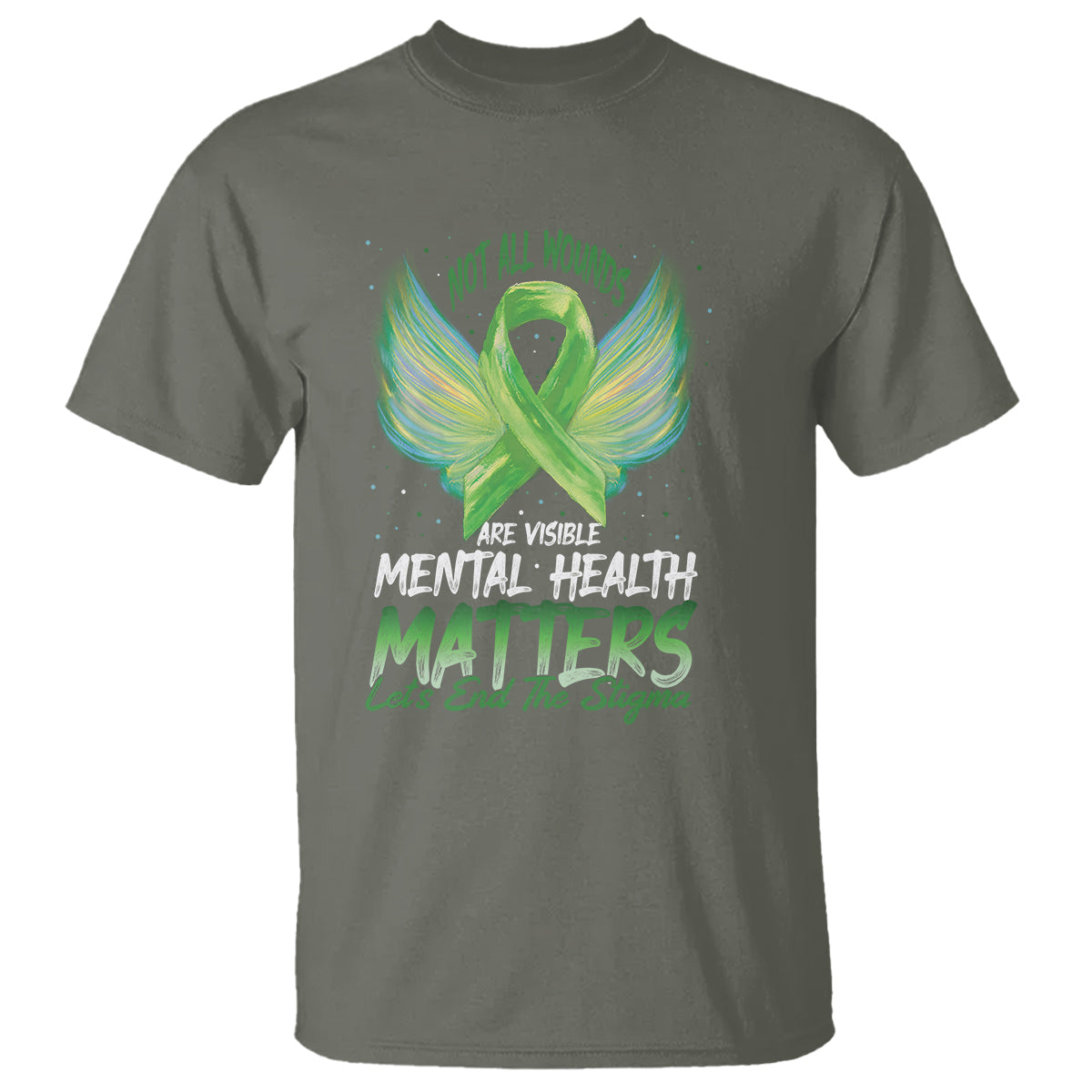 Mental Health Awareness T Shirt Not All Wounds Are Visible Let's End The Stigma - Wonder Print Shop