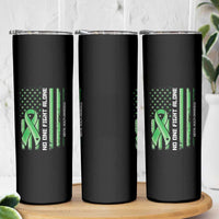 Mental Health Awareness Skinny Tumbler No One Fights Alone America Flag Green Ribbon