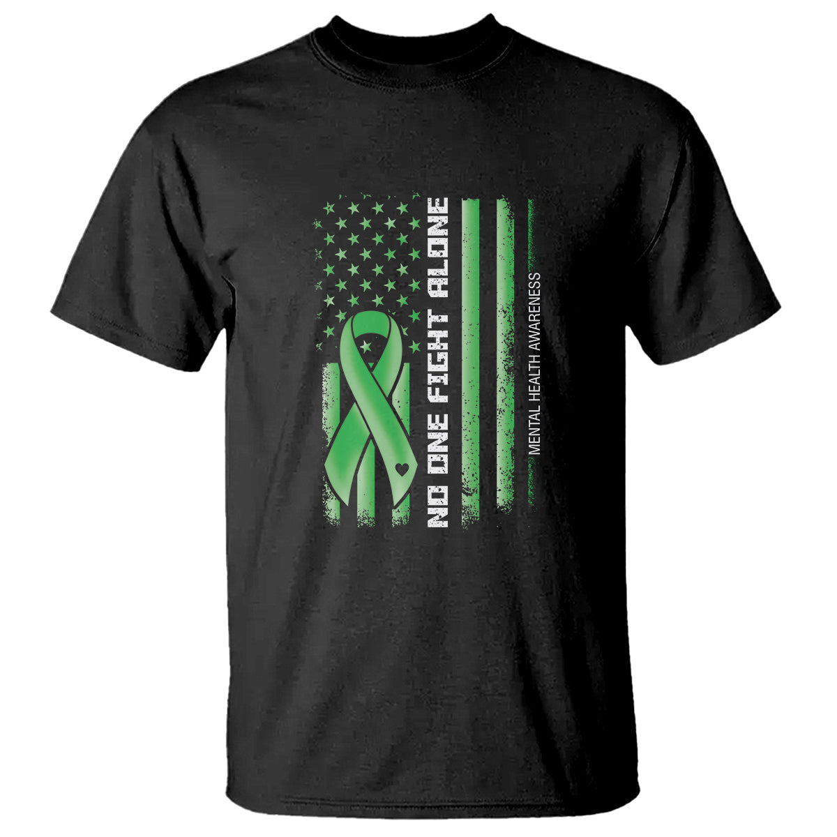 Mental Health Awareness T Shirt No One Fights Alone America Flag Green Ribbon - Wonder Print Shop