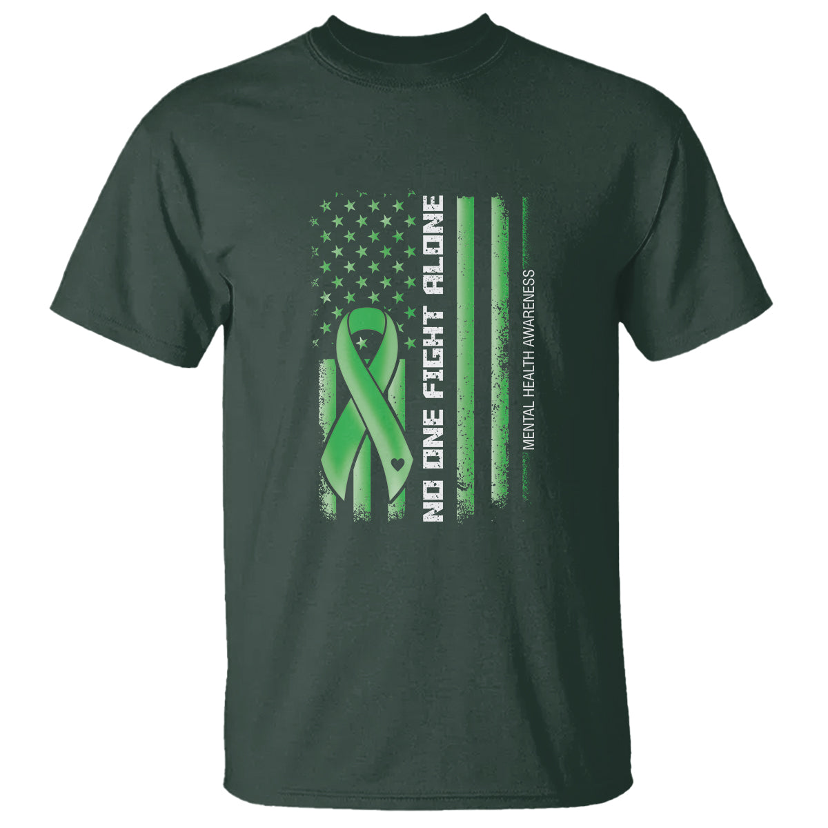 Mental Health Awareness T Shirt No One Fights Alone America Flag Green Ribbon - Wonder Print Shop