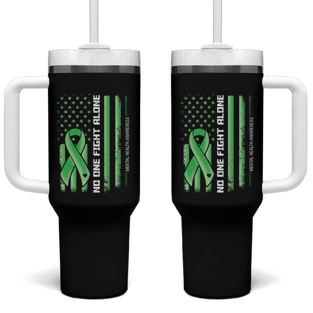 Mental Health Awareness Tumbler With Handle No One Fights Alone America Flag Green Ribbon