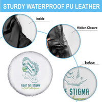 Mental Health Awareness Spare Tire Cover Fight The Stigma Aesthetic