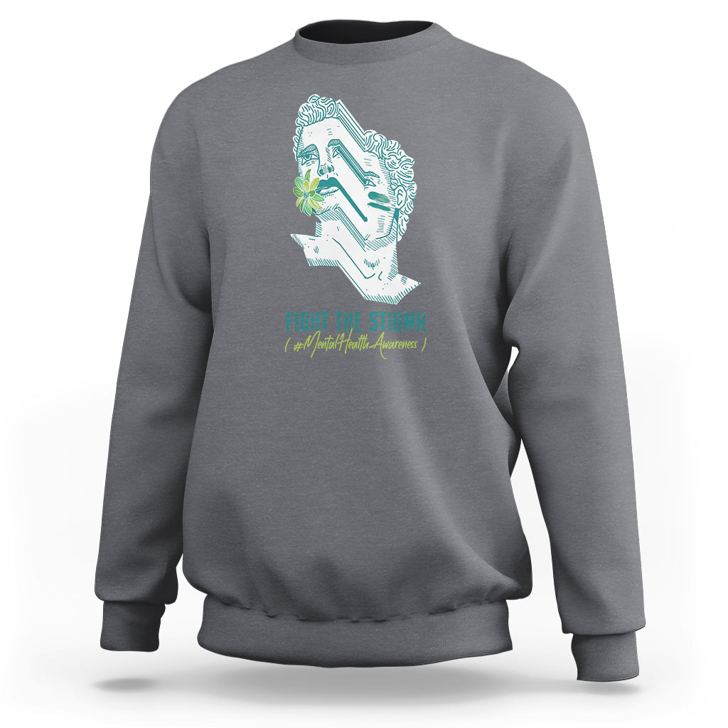 Mental Health Awareness Sweatshirt Fight The Stigma Aesthetic - Wonder Print Shop