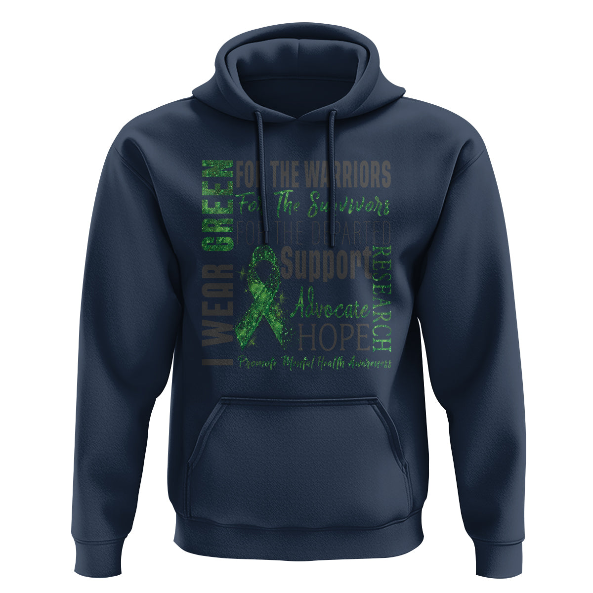 Mental Health Awareness Hoodie I Wear Green For The Warrior - Wonder Print Shop