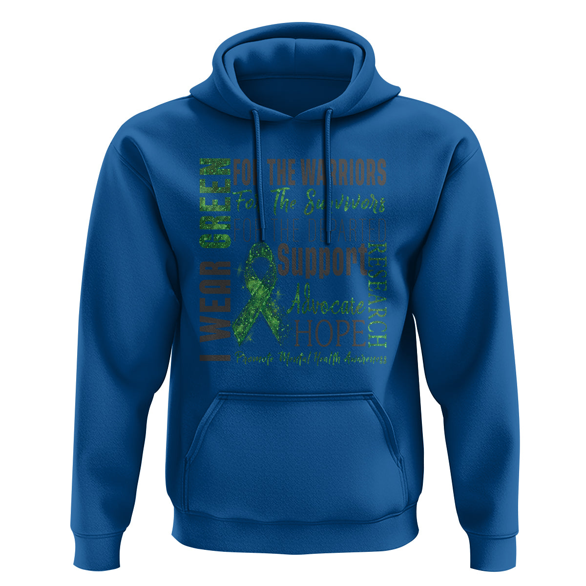 Mental Health Awareness Hoodie I Wear Green For The Warrior - Wonder Print Shop