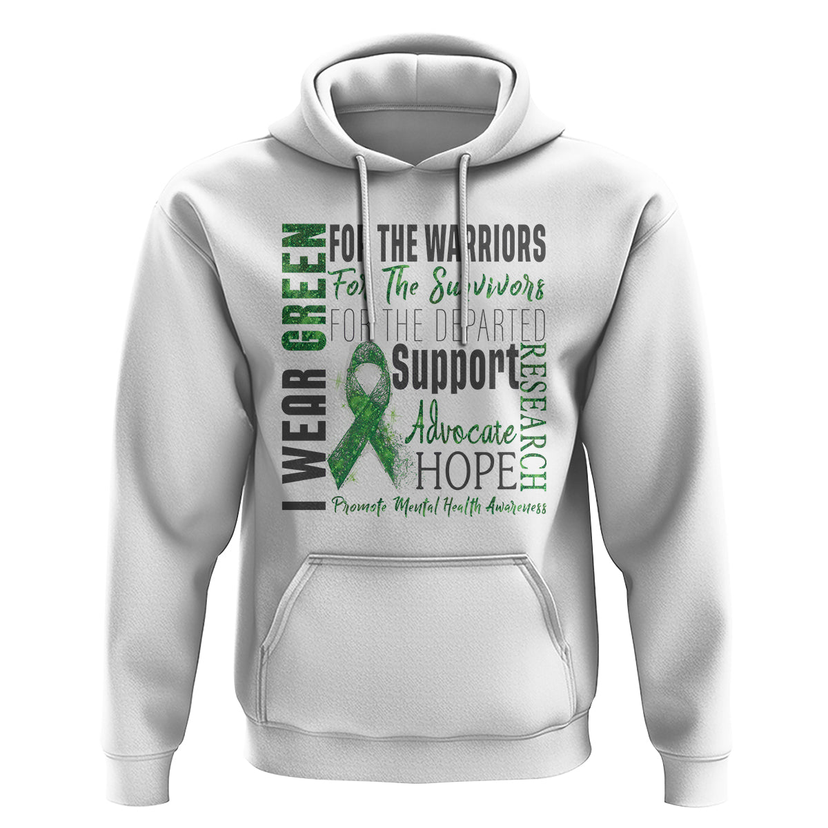 Mental Health Awareness Hoodie I Wear Green For The Warrior - Wonder Print Shop