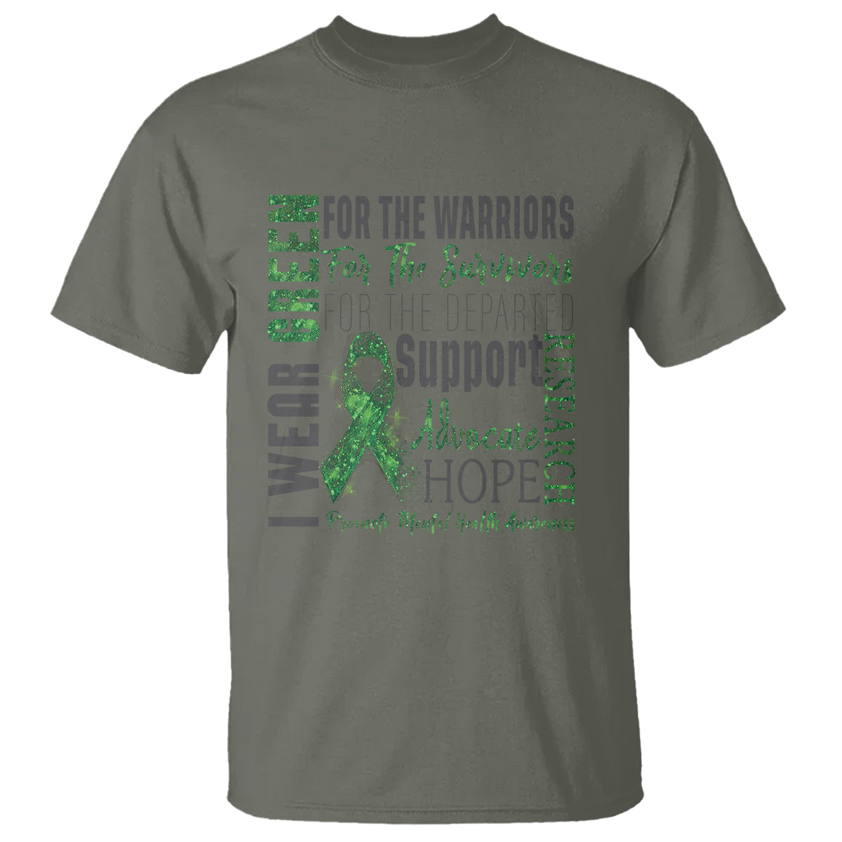 Mental Health Awareness T Shirt I Wear Green For The Warrior - Wonder Print Shop