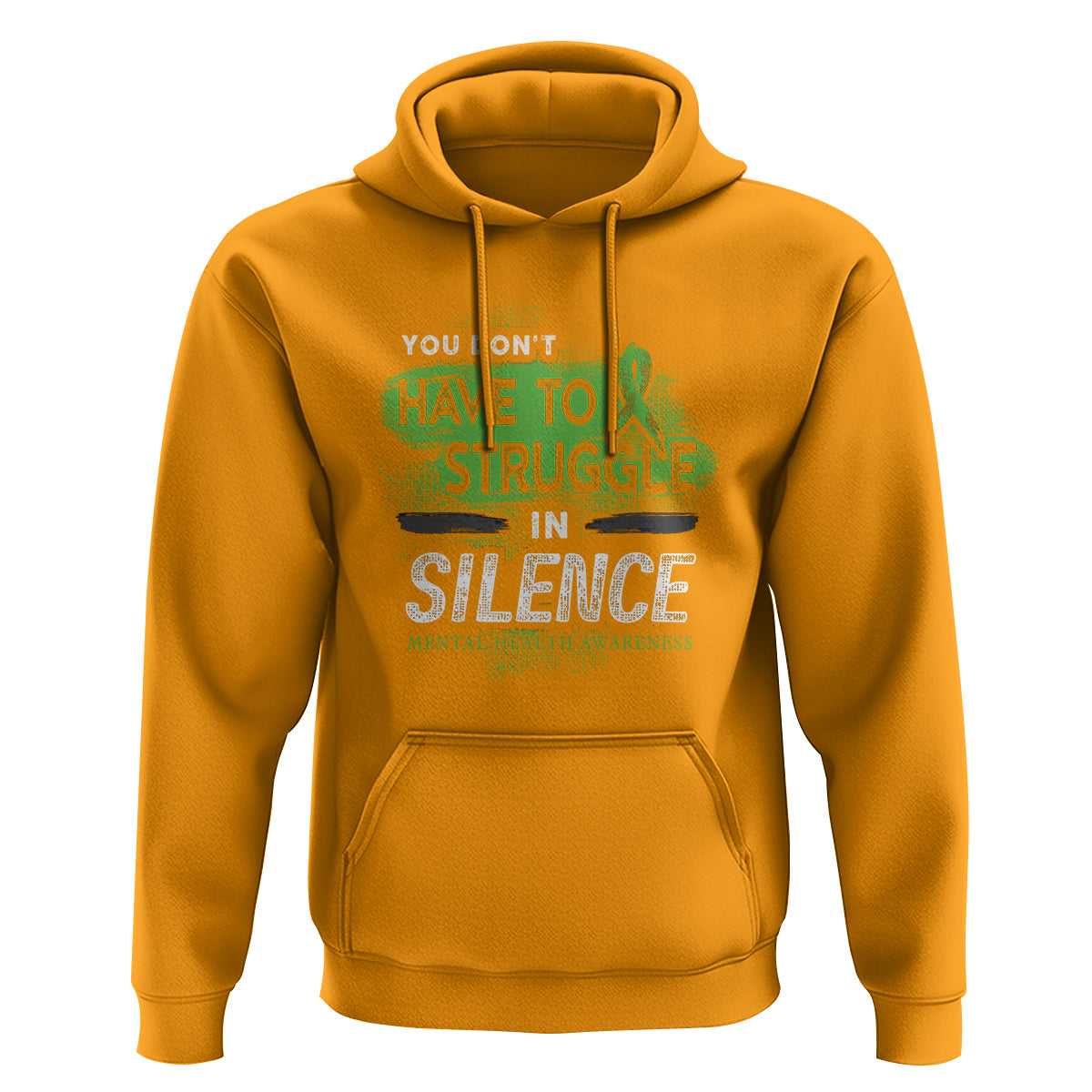 Mental Health Awareness Hoodie You Don't Have To Struggle In Silence - Wonder Print Shop
