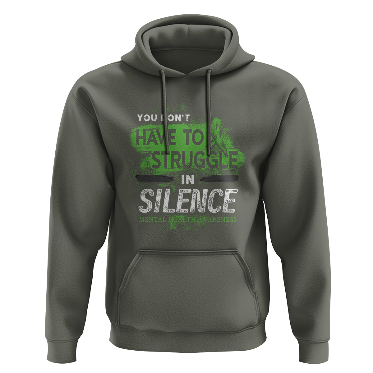 Mental Health Awareness Hoodie You Don't Have To Struggle In Silence - Wonder Print Shop