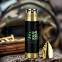 Mental Health Awareness Bullet Tumbler You Are Worthy Loved Needed Enough Green Ribbon