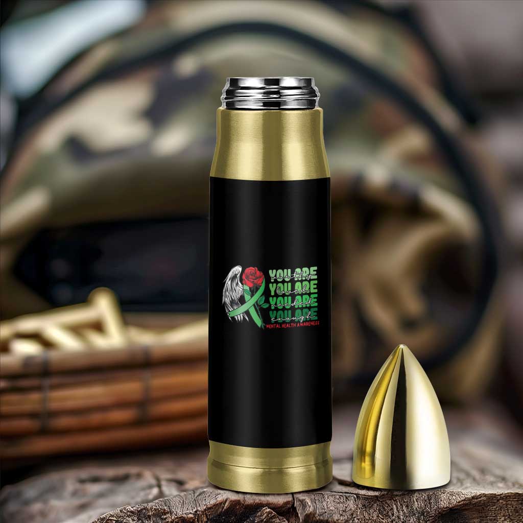 Mental Health Awareness Bullet Tumbler You Are Worthy Loved Needed Enough Typoghaphy
