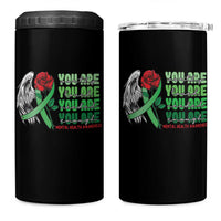 Mental Health Awareness 4 in 1 Can Cooler Tumbler You Are Worthy Loved Needed Enough Typoghaphy
