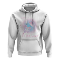 Motivational Mental Health Hoodie The Meaning Of Life Is Just To Be Alive Butterfly - Wonder Print Shop