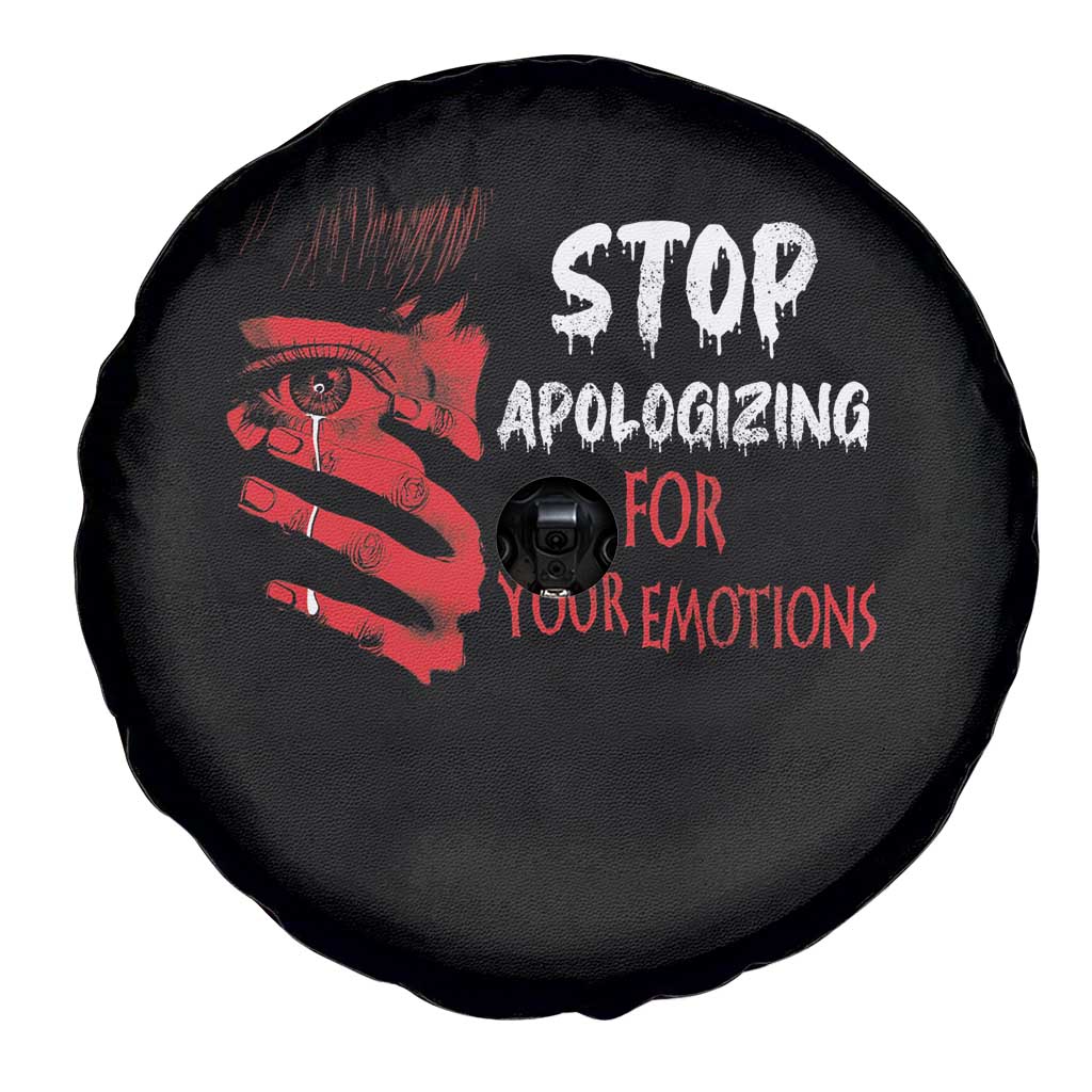 Motivational Mental Health Spare Tire Cover Stop Apologizing For Your Emotions Cry Sadness Girl