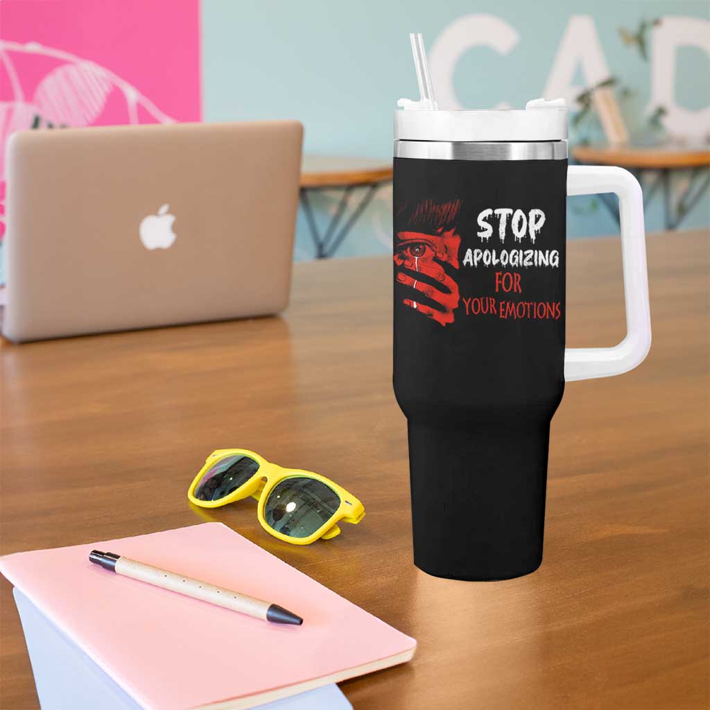 Motivational Mental Health Tumbler With Handle Stop Apologizing For Your Emotions Cry Sadness Girl