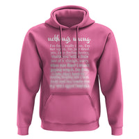 Mental Health Hoodie Nothing's Wrong I'm Fine I'm Not Upset I'm Just Tired - Wonder Print Shop