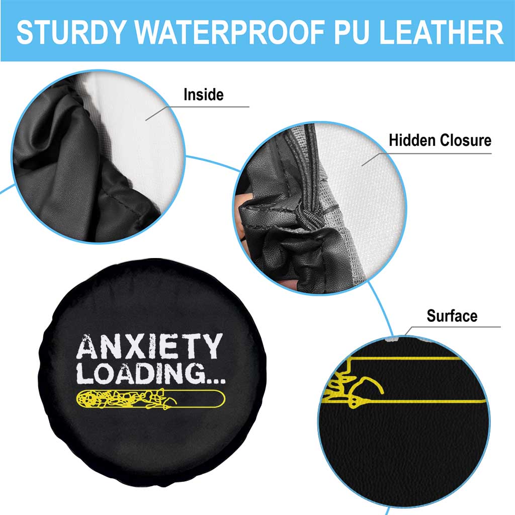 Mental Health Awareness Anxiety Loading Spare Tire Cover