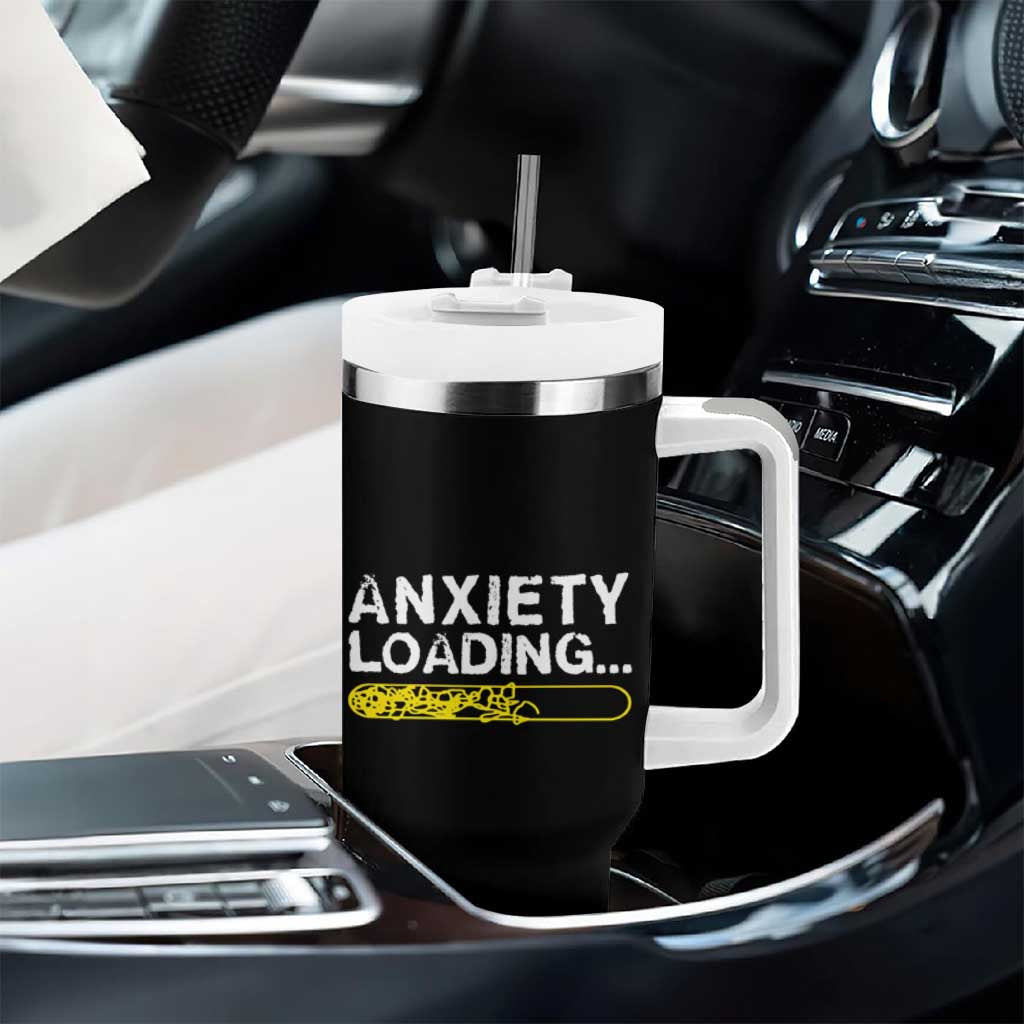 Mental Health Awareness Anxiety Loading Tumbler With Handle