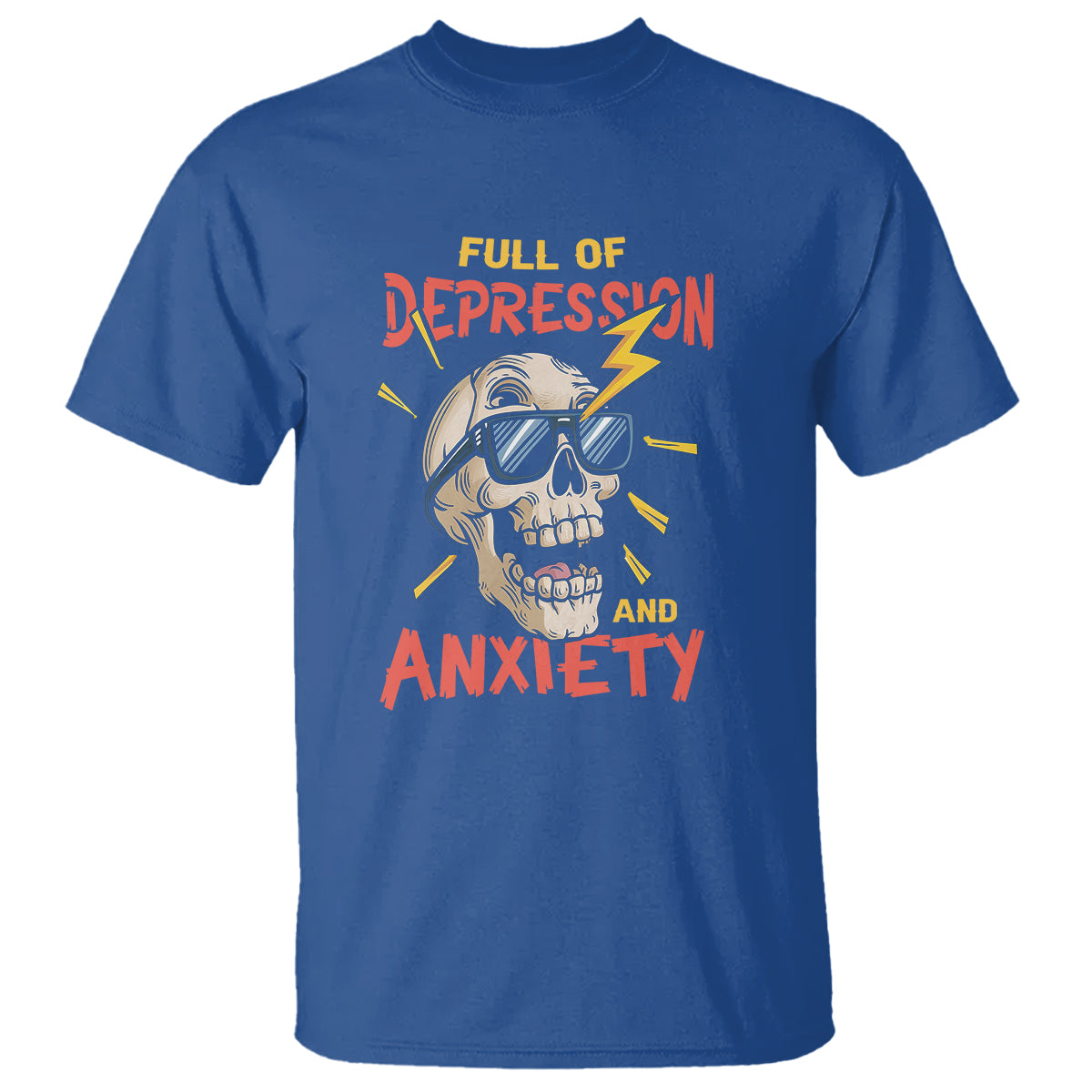 Mental Health Awareness T Shirt Full Of Depression And Anxiety Skull - Wonder Print Shop