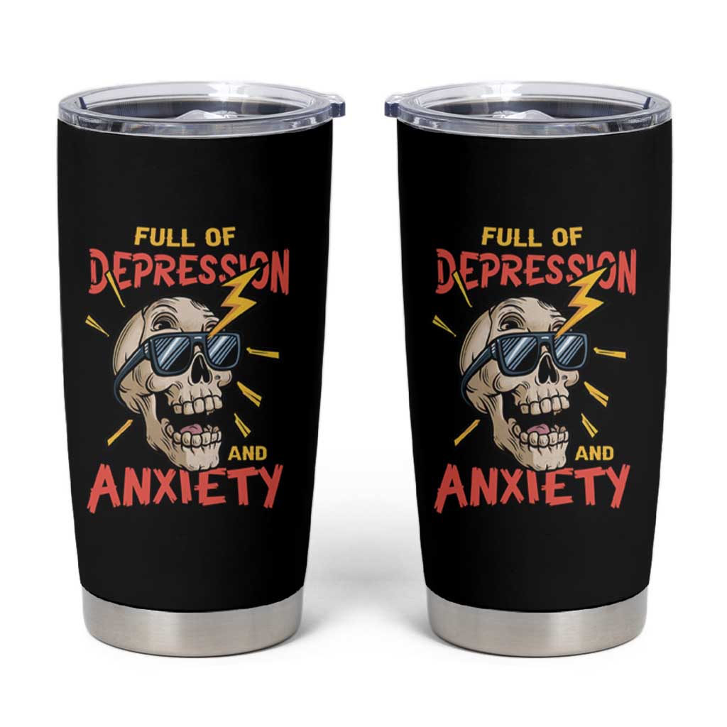 Mental Health Awareness Tumbler Cup Full Of Depression And Anxiety Skull