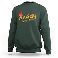 Mental Health Awareness Sweatshirt Anxiety Is My Cardio Burn Calories - Wonder Print Shop