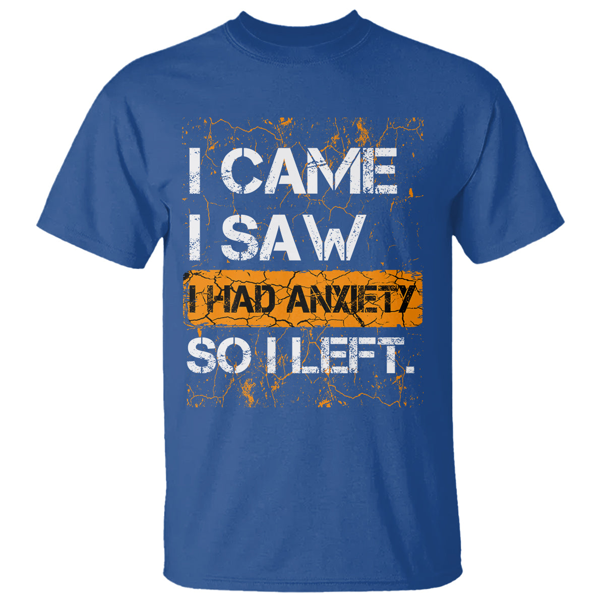 Introvert T Shirt I Came I Saw I Had Anxiety So I Left - Wonder Print Shop