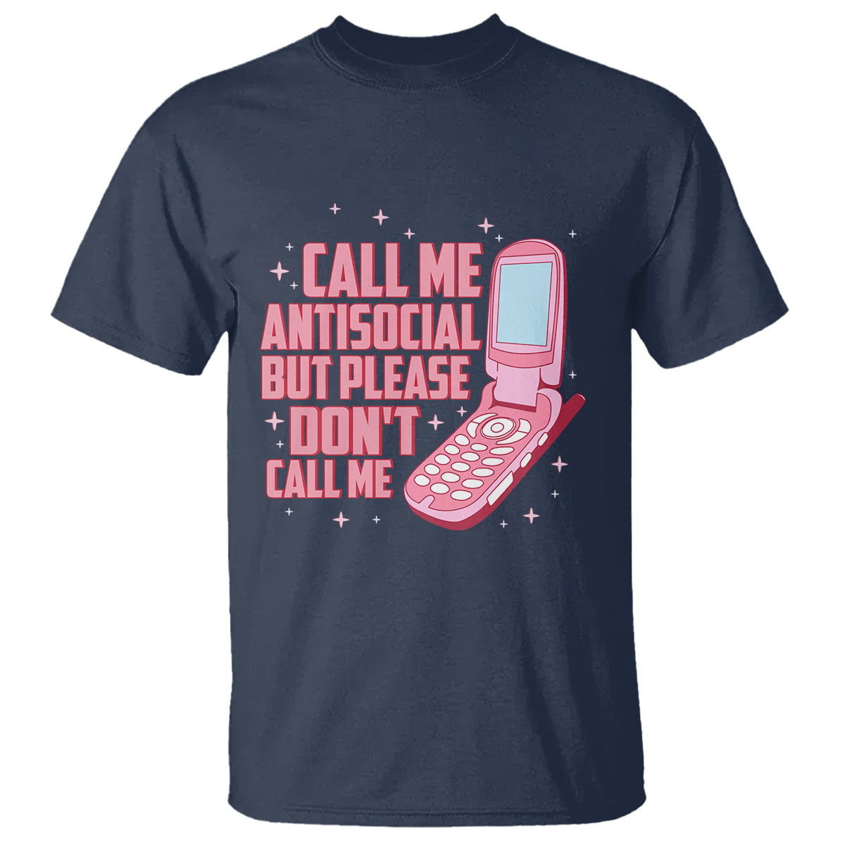 Introvert T Shirt Call Me Antisocial But Please Don't Call Me - Wonder Print Shop