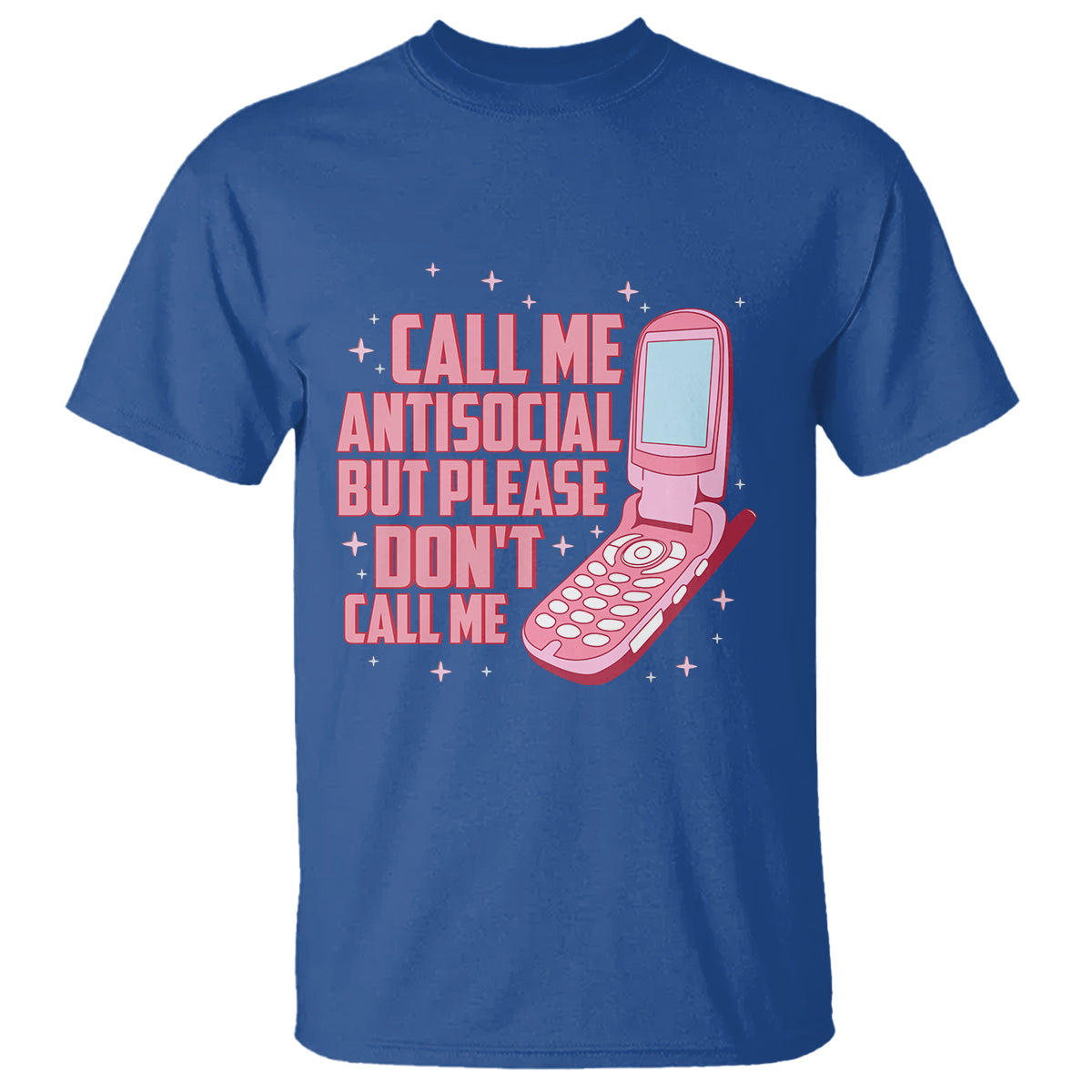 Introvert T Shirt Call Me Antisocial But Please Don't Call Me - Wonder Print Shop