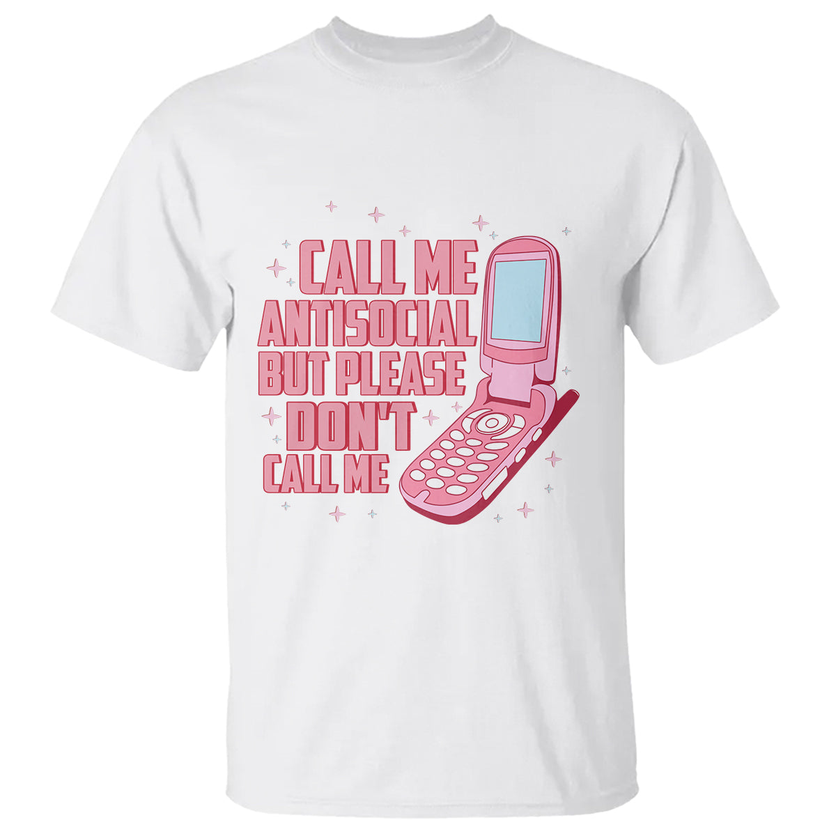 Introvert T Shirt Call Me Antisocial But Please Don't Call Me - Wonder Print Shop