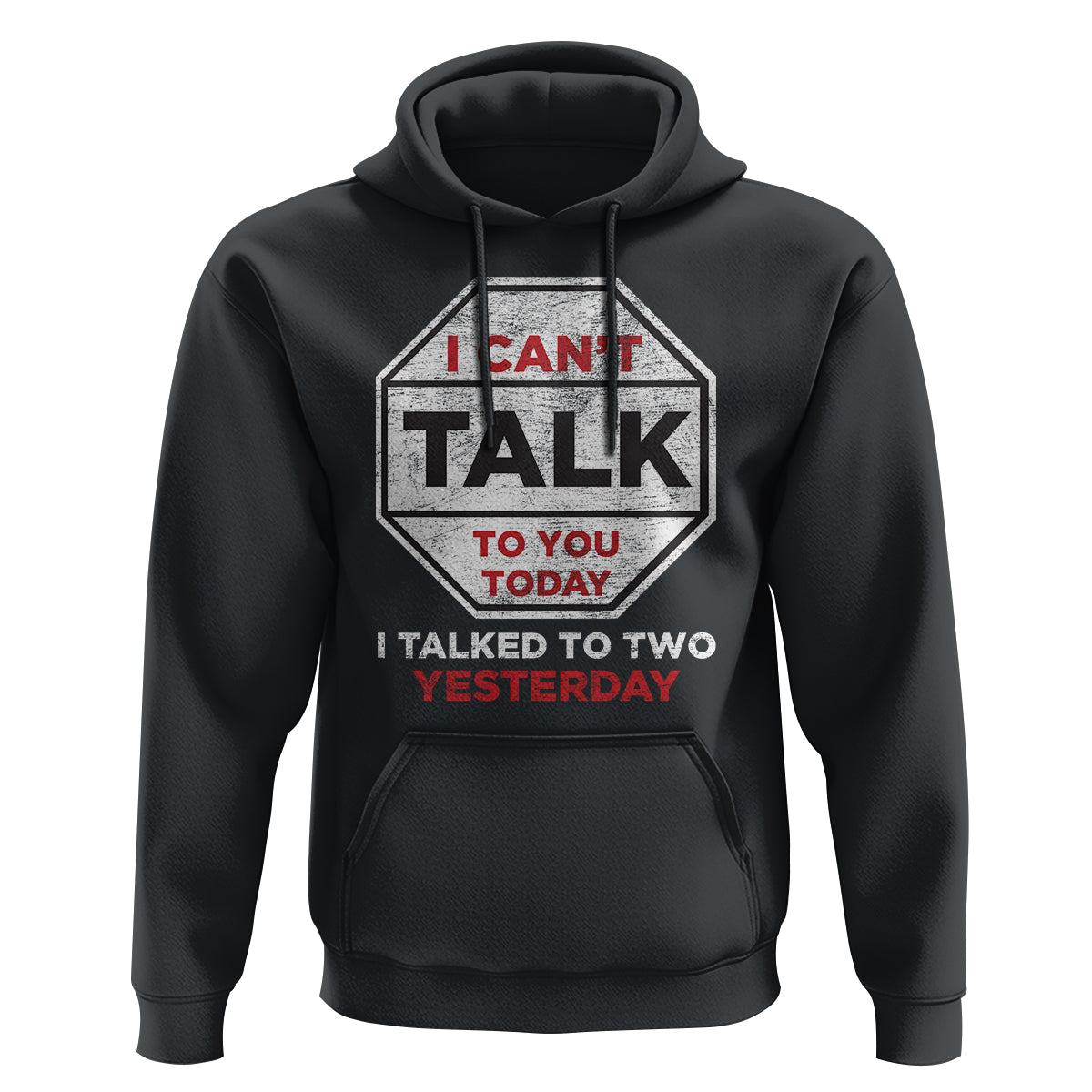 Anti Social Hoodie Can't Talk To You Today I Talked To Two People Yesterday Introvert - Wonder Print Shop