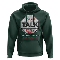Anti Social Hoodie Can't Talk To You Today I Talked To Two People Yesterday Introvert - Wonder Print Shop