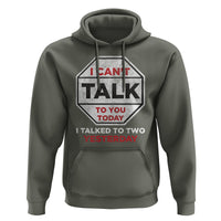 Anti Social Hoodie Can't Talk To You Today I Talked To Two People Yesterday Introvert - Wonder Print Shop