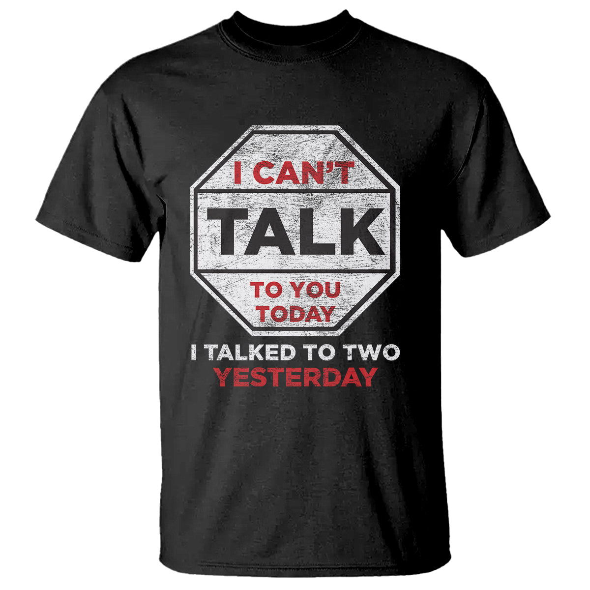 Anti Social T Shirt Can't Talk To You Today I Talked To Two People Yesterday Introvert - Wonder Print Shop