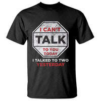 Anti Social T Shirt Can't Talk To You Today I Talked To Two People Yesterday Introvert - Wonder Print Shop