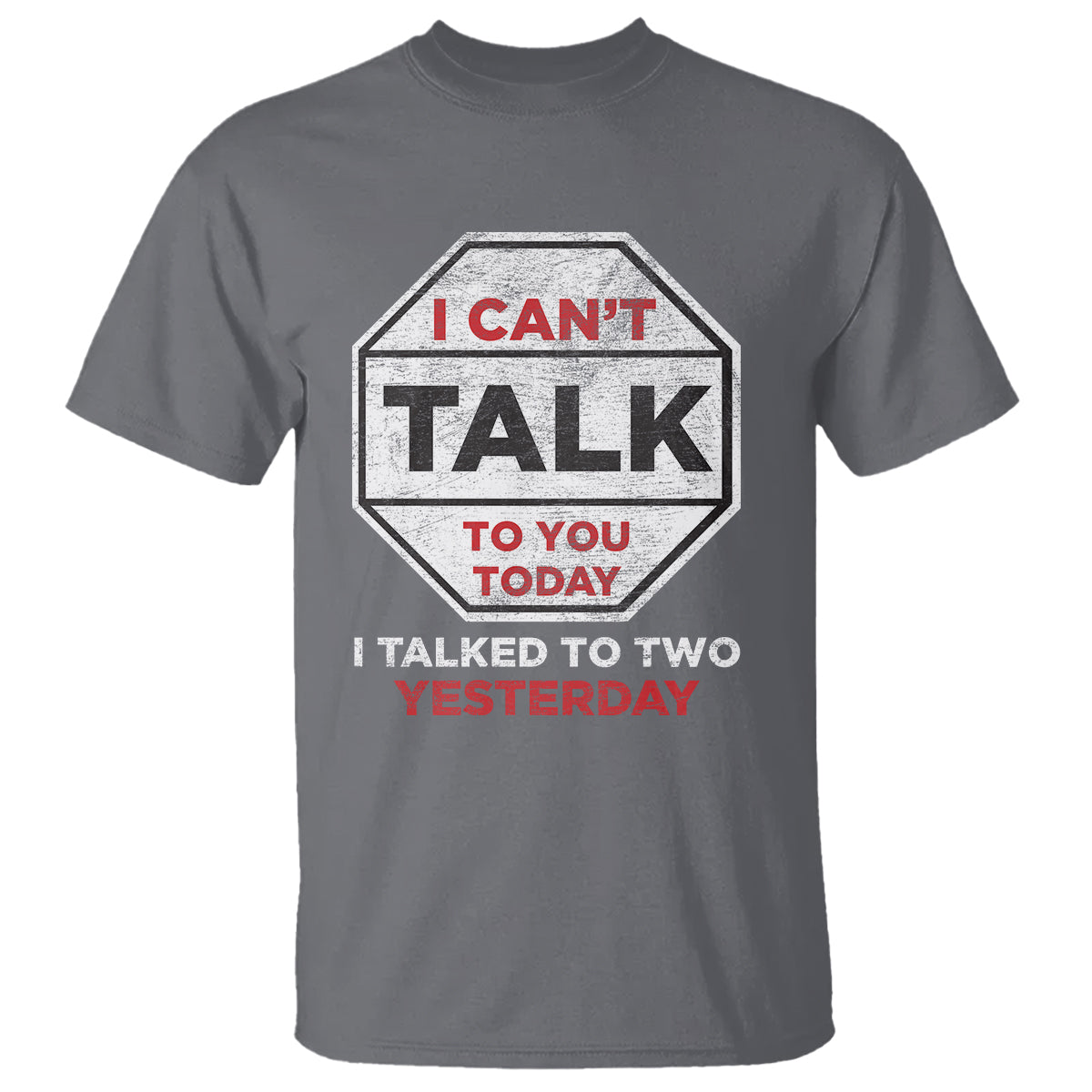 Anti Social T Shirt Can't Talk To You Today I Talked To Two People Yesterday Introvert - Wonder Print Shop