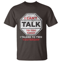 Anti Social T Shirt Can't Talk To You Today I Talked To Two People Yesterday Introvert - Wonder Print Shop