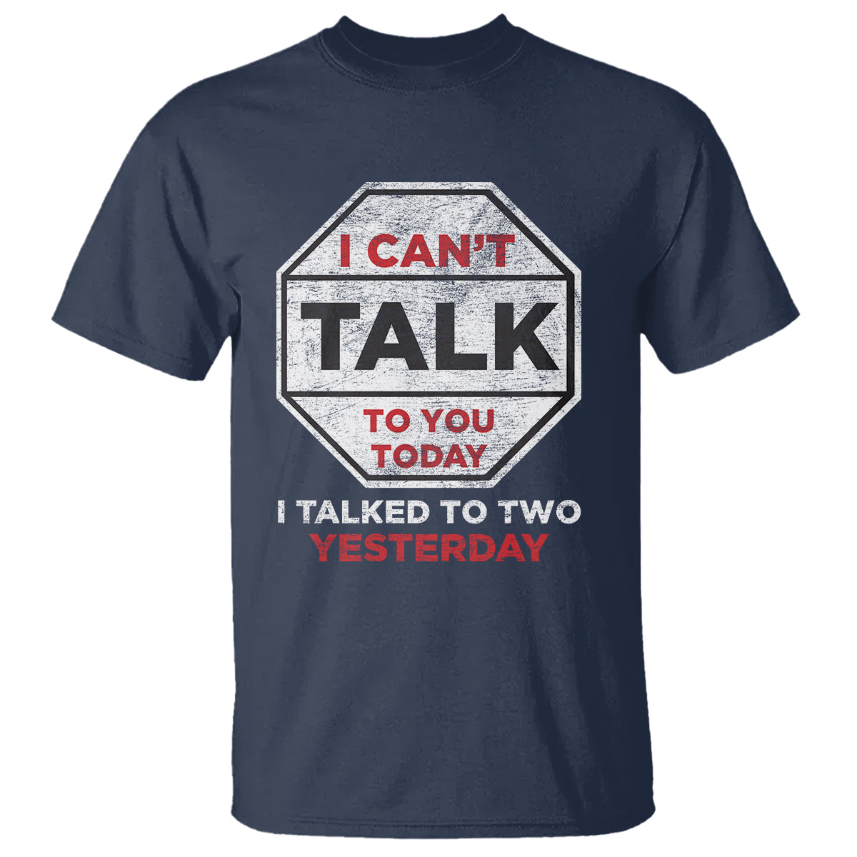 Anti Social T Shirt Can't Talk To You Today I Talked To Two People Yesterday Introvert - Wonder Print Shop