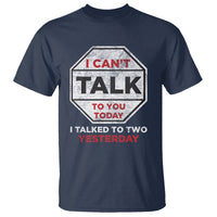 Anti Social T Shirt Can't Talk To You Today I Talked To Two People Yesterday Introvert - Wonder Print Shop