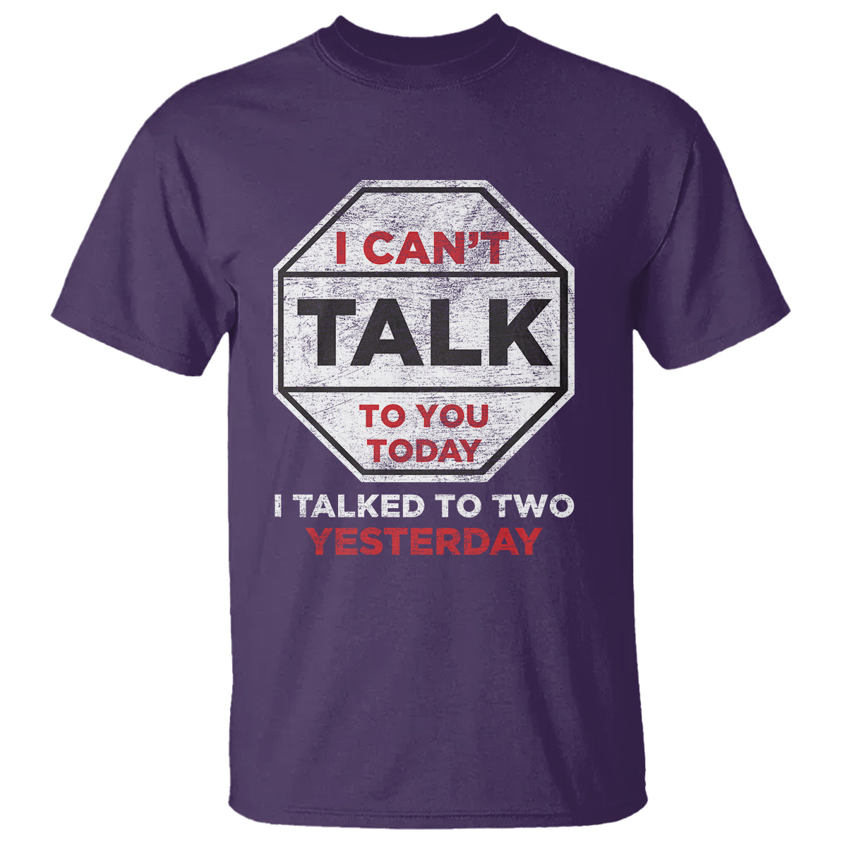 Anti Social T Shirt Can't Talk To You Today I Talked To Two People Yesterday Introvert - Wonder Print Shop