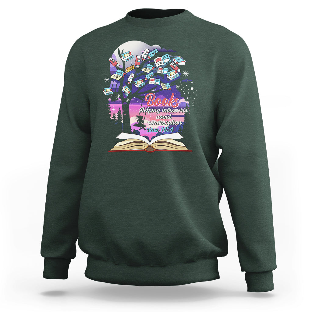 Introvert Book Lover Sweatshirt Books Helping Introverts Avoid Conversation - Wonder Print Shop