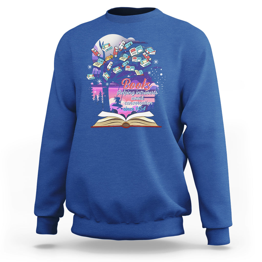 Introvert Book Lover Sweatshirt Books Helping Introverts Avoid Conversation - Wonder Print Shop
