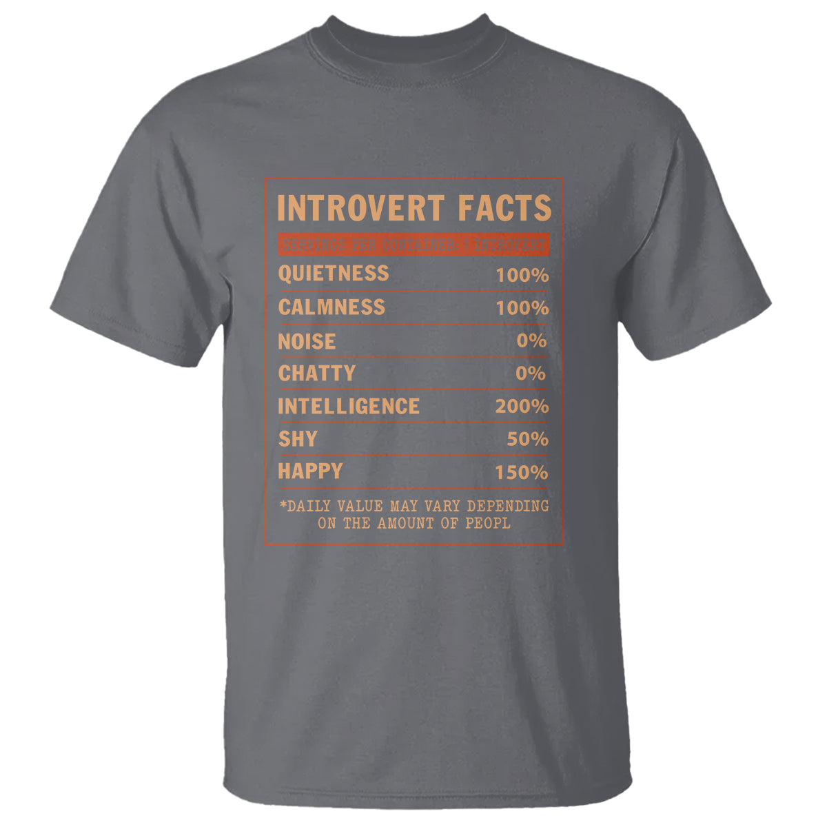Introvert Facts T Shirt 100% Quietness Calmness Intelligence Happy - Wonder Print Shop