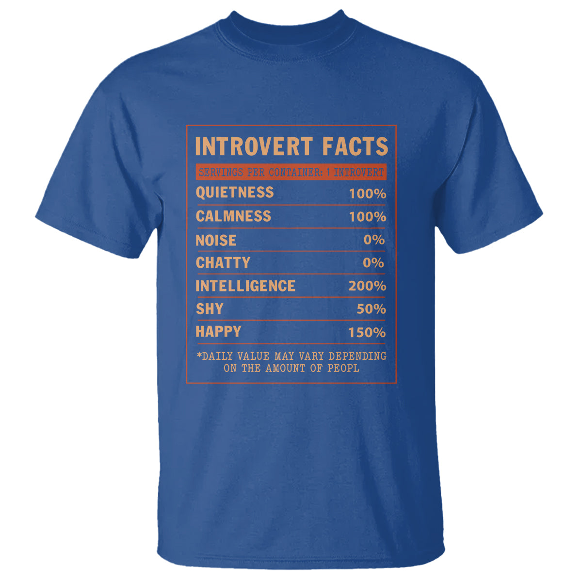 Introvert Facts T Shirt 100% Quietness Calmness Intelligence Happy - Wonder Print Shop