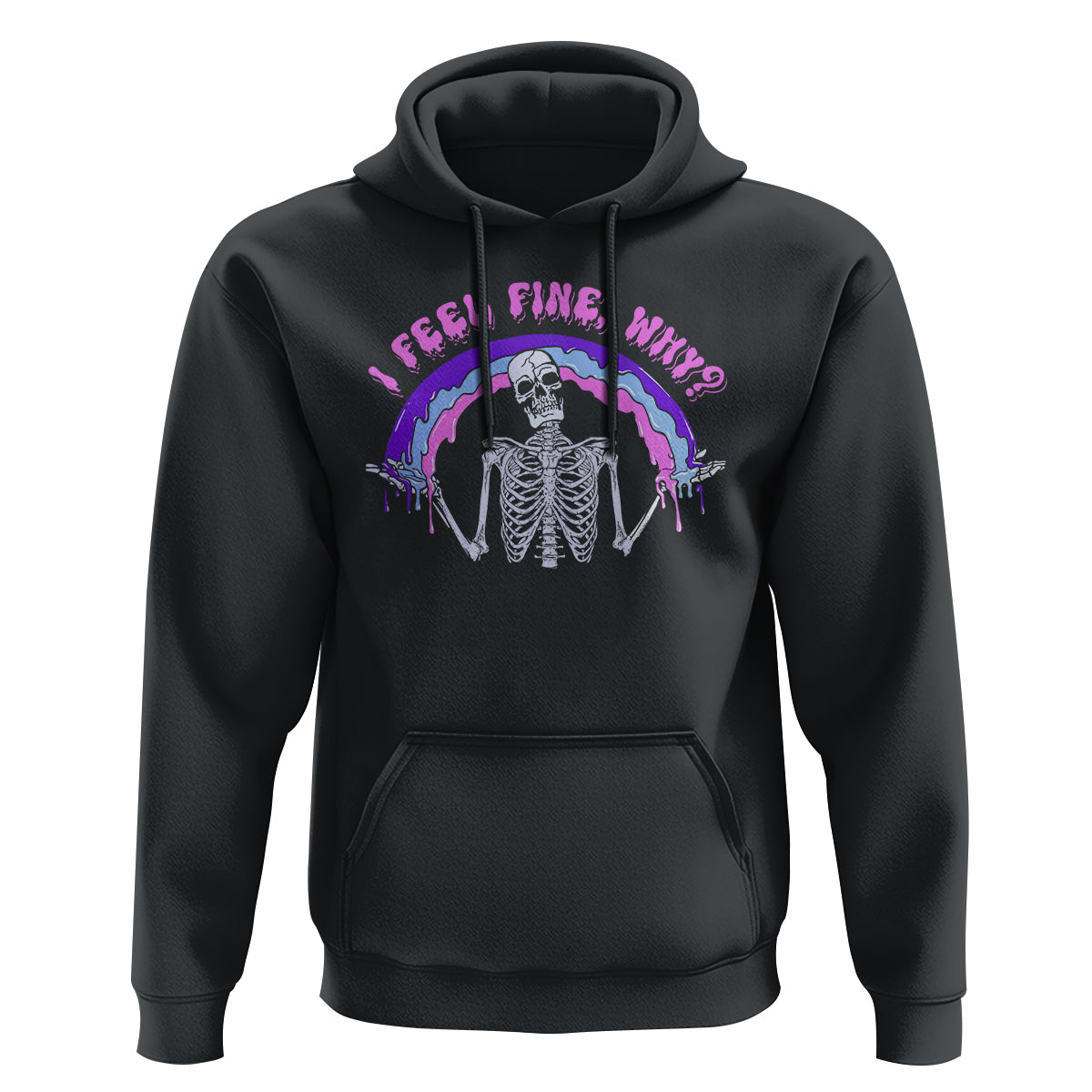 Overthinking Hoodie I Feel Fine Why Funny Skeleton - Wonder Print Shop
