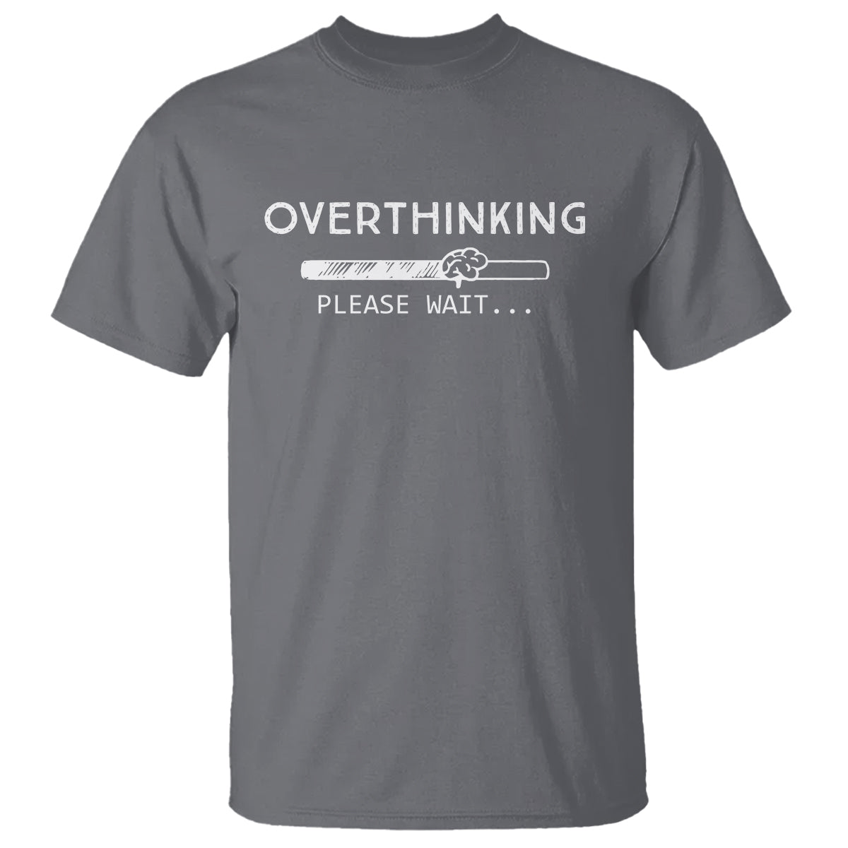 Overthinking Loading Please Wait T Shirt - Wonder Print Shop