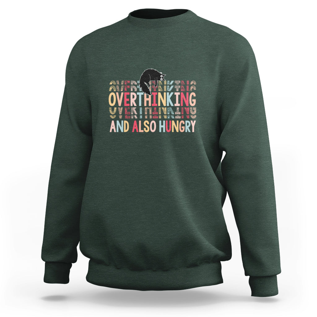 Overthinking And Also Hungry Cute Cat Sweatshirt - Wonder Print Shop