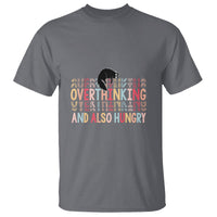 Overthinking And Also Hungry Cute Cat T Shirt - Wonder Print Shop