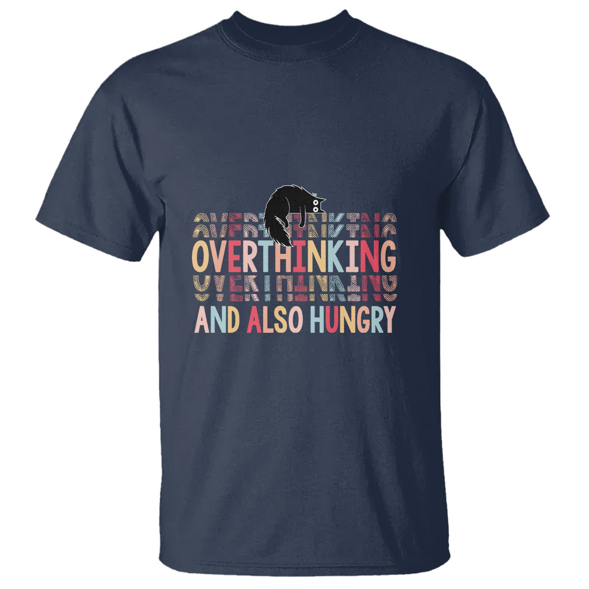 Overthinking And Also Hungry Cute Cat T Shirt - Wonder Print Shop