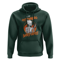 Funny If Only Overthinking Burned Calories Hoodie - Wonder Print Shop