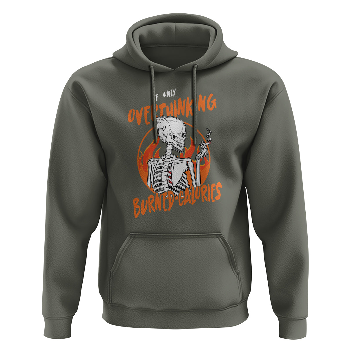 Funny If Only Overthinking Burned Calories Hoodie - Wonder Print Shop